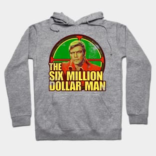 The Six Million Dollar Man Hoodie